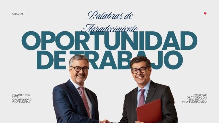 Palabras de Agradecimiento por la Oportunidad de Trabajo