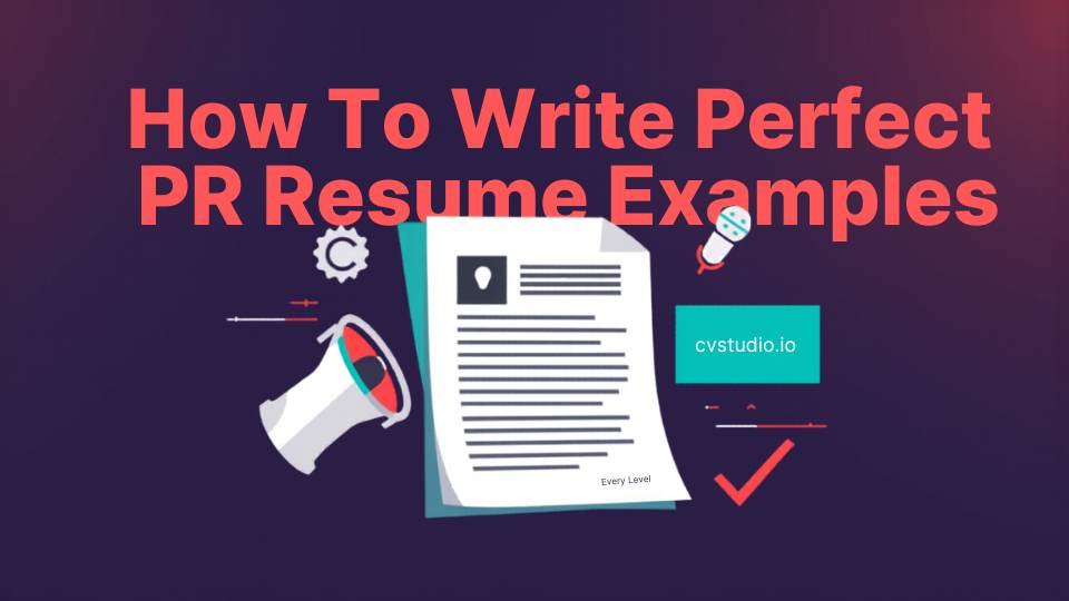 How to Write a Public Relations Resume