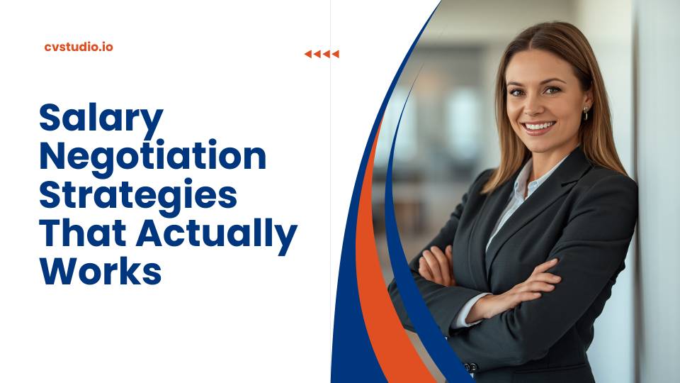 Salary Negotiation Strategies That Actually Work in 2026