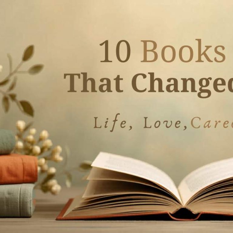 10 Books That Quietly Changed How I Show Up